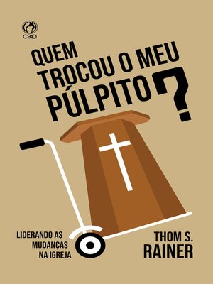 cover image of Quem trocou o meu púlpito